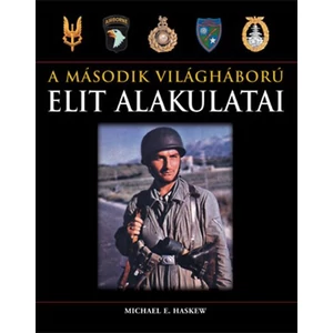 A második világháború elit alakulatai 