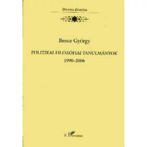 Válogatott politikai-filozófiai tanulmányok 1990-2000 