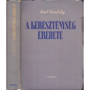 A kereszténység eredete (Történelmi tanulmány) 