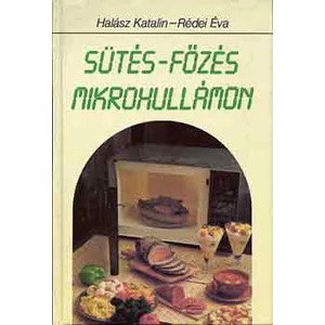 Sütés-főzés mikrohullámon 