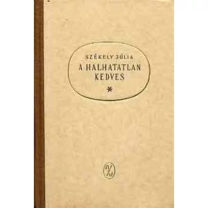 A halhatatlan kedves 