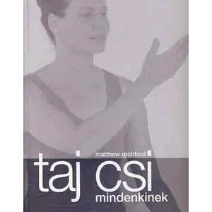 Taj Csi mindenkinek