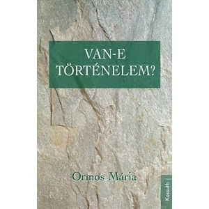 Van-e történelem? 