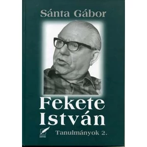 Fekete István - Tanulmányok 2. 