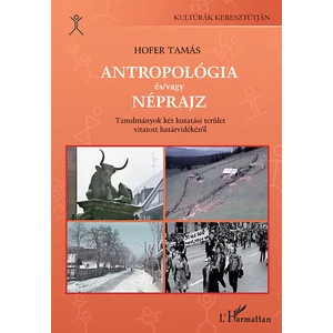 Antropológia és/vagy néprajz