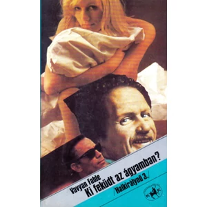 Ki feküdt az ágyamban? (Halkirálynő 3.) 