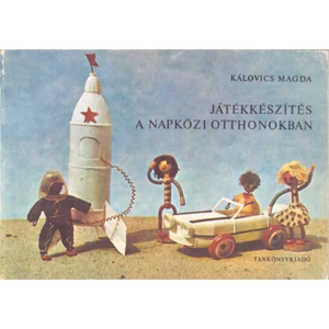 Játékkészítés a napközi otthonokban