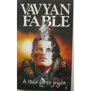 A Hold forró jegén