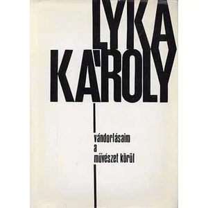 Vándorlásaim a művészet körül