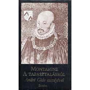 A tapasztalásról André Gide esszéjével