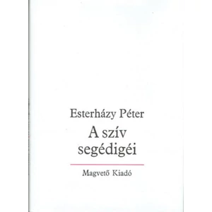 A szív segédigéi - bevezetés a szépirodalomba 