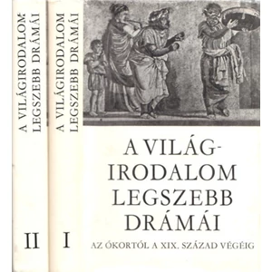 A világirodalom legszebb drámái I-II.