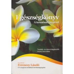 Egészségkönyv A természet erejével 