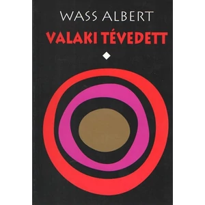 Valaki tévedett I-III. 