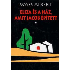 Eliza és a ház, amit Jacob épített 