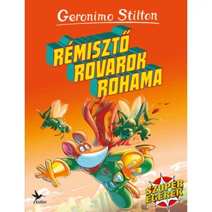 Rémisztő rovarok rohama 