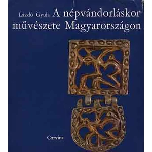 A népvándorláskor művészete Magyarországon 