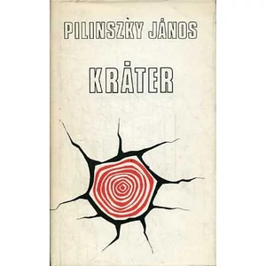 Kráter (Összegyűjtött és új versek)