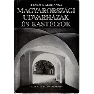 Magyarországi udvarházak és kastélyok (XVI-XVII.század) 
