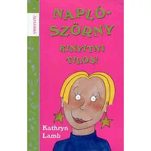 Napló-szörny Kinyitni tilos! 