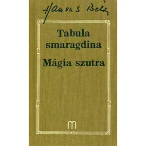 Tabula smaragdina - Mágia szutra 