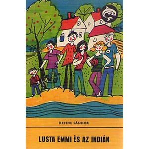 Lusta Emmi és az indián (Delfin) 