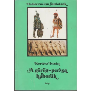 A görög-perzsa háborúk