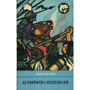 Az erdőntúli veszedelem (Delfin könyvek)