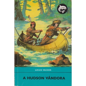 A Hudson vándora (Delfin könyvek) 