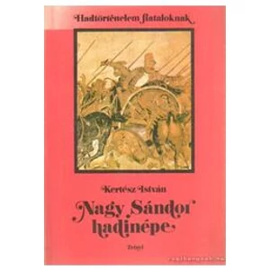 Nagy Sándor hadinépe 