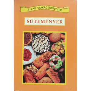 Sütemények (B&W szakácskönyvek)
