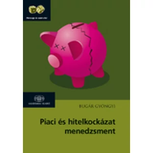 Piaci és hitelkockázat-menedzsment