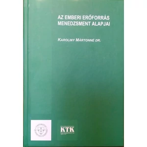 Az emberi erőforrás menedzsment alapjai