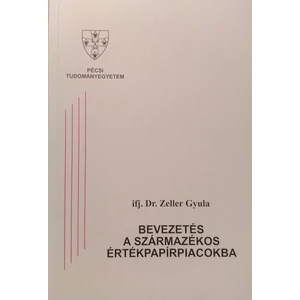 Bevezetés a származékos értékpapírpiacokba