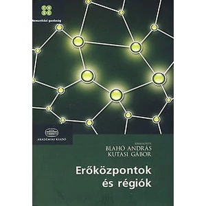 Erőközpontok és régiók 