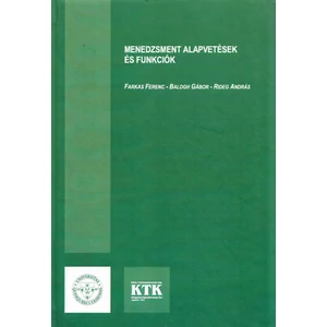 Menedzsment alapvetések és funkciók