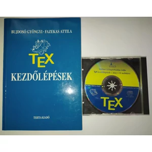TEX kezdőlépések + CD melléklet - CD melléklettel 