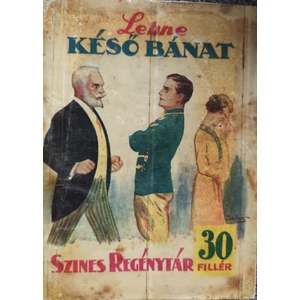 Késő bánat  (Színes regénytár)