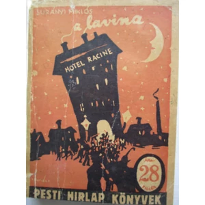 A lavina (Pesti Hírlap Könyvek) 