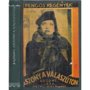 Asszony a válaszúton (1 pengős regények)