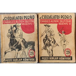 A csodálatos Pedro I-II  (Pesti Hirlap Könyvek)