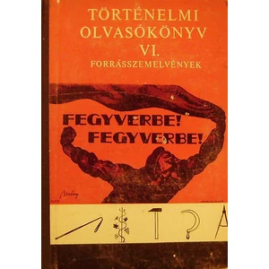 Történelmi olvasókönyv VI. 