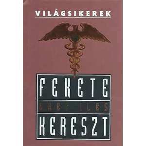 Fekete kereszt (Világsikerek) 