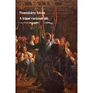 A képpé varázsolt idő 