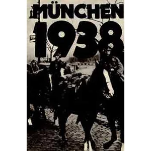 München 1938. Diplomáciai és politikai dokumentumok Harsányi-Jemnitz-Székely