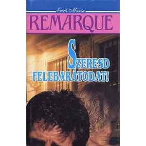 Szeresd felebarátodat!