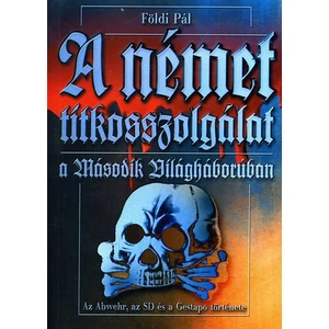 A német titkosszolgálat a második világháborúban 