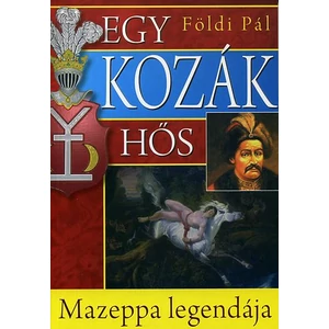 Egy kozák hős - Mazeppa legendája 