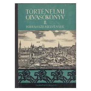 Történelmi olvasókönyv II.