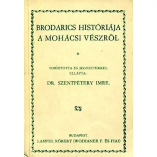 Brodarics históriája a mohácsi vészről